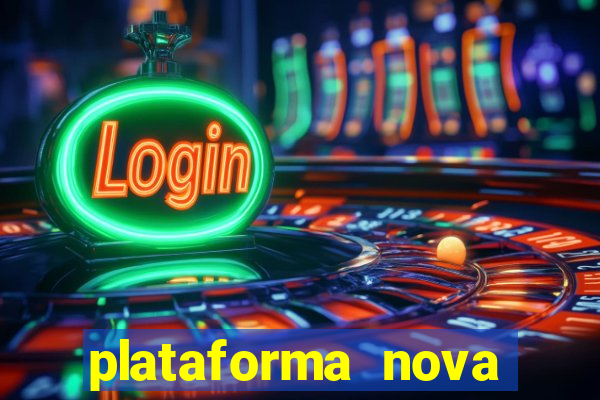 plataforma nova para jogar fortune tiger